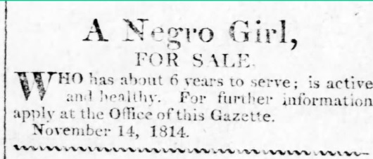 Anonymous Pittsburgh advertisement to sell an enslaved Negro girl.